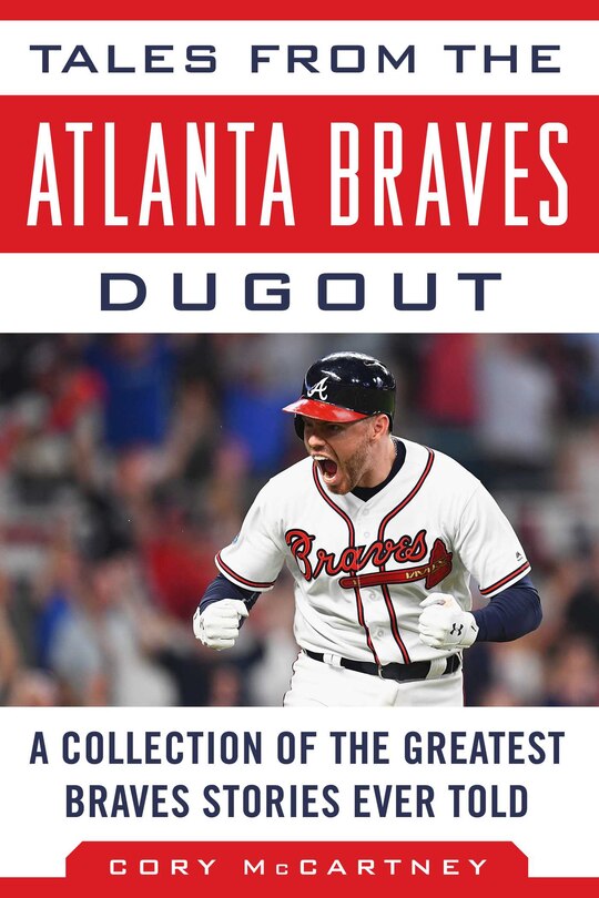 Front cover_Tales From The Atlanta Braves Dugout