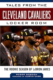 Couverture_Tales From The Cleveland Cavaliers Locker Room