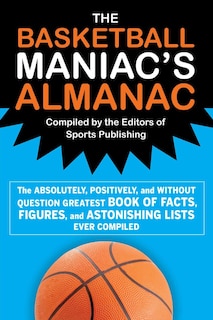 Front cover_The Basketball Maniac's Almanac