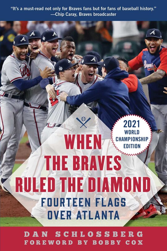Front cover_When The Braves Ruled The Diamond