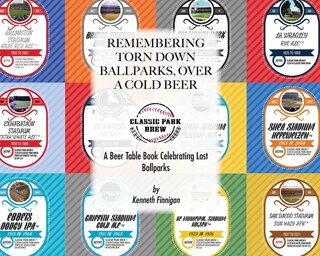 Couverture_Remembering Torn-Down Ballparks, Over a Cold Beer