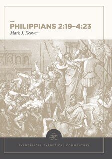 Front cover_Philippians 2:19-4:23: Evangelical Exegetical Commentary
