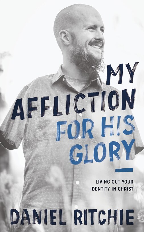 Front cover_My Affliction For His Glory