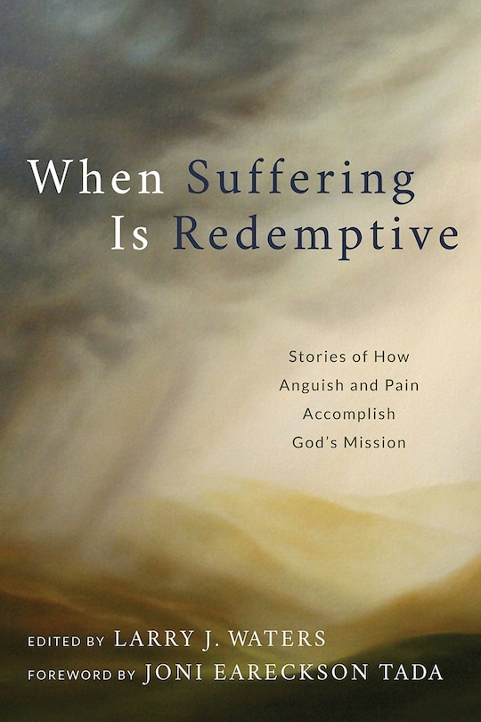 Front cover_When Suffering Is Redemptive