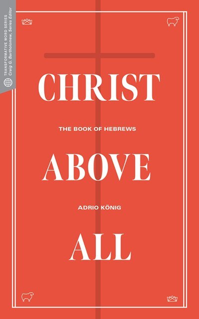 Front cover_Christ Above All