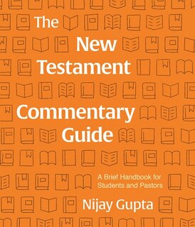 Front cover_The New Testament Commentary Guide