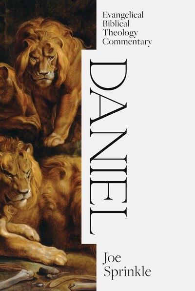 Front cover_Daniel: Evangelical Biblical Theology Commentary