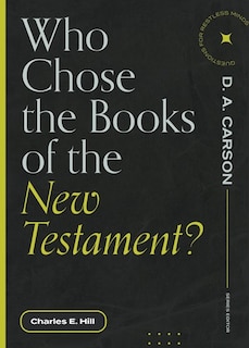 Couverture_Who Chose The Books Of The New Testament?
