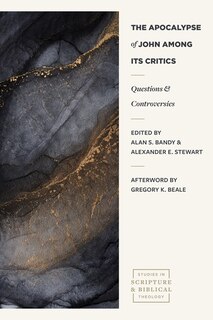 Front cover_The Apocalypse of John Among its Critics