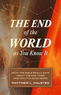 Front cover_The End of the World as You Know It