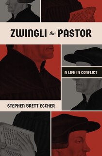 Front cover_Zwingli the Pastor