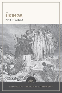 Front cover_1 Kings: Evangelical Exegetical Commentary