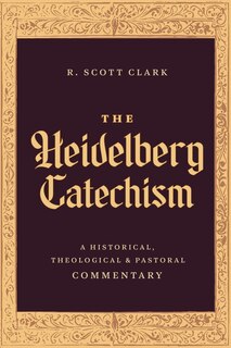 Front cover_The Heidelberg Catechism