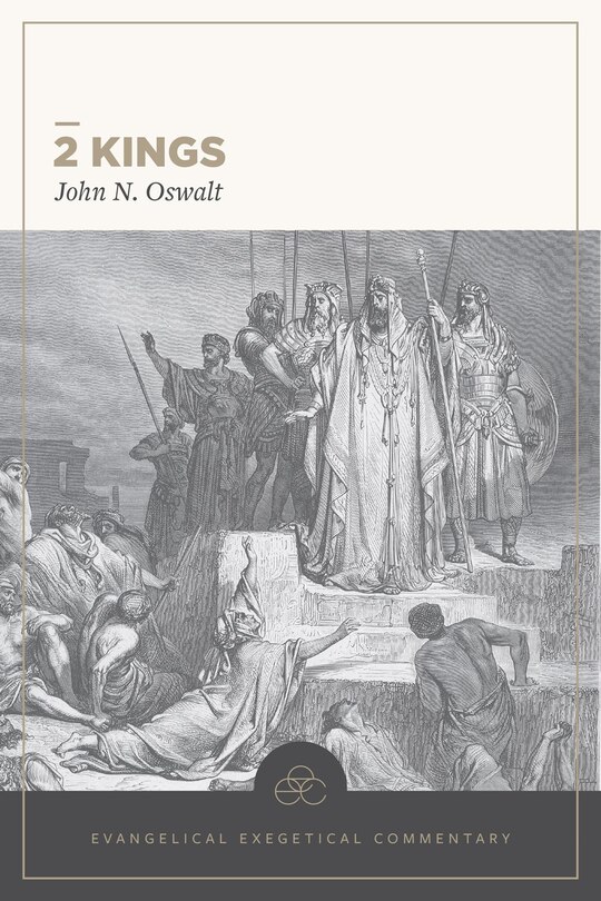 Front cover_2 Kings: Evangelical Exegetical Commentary