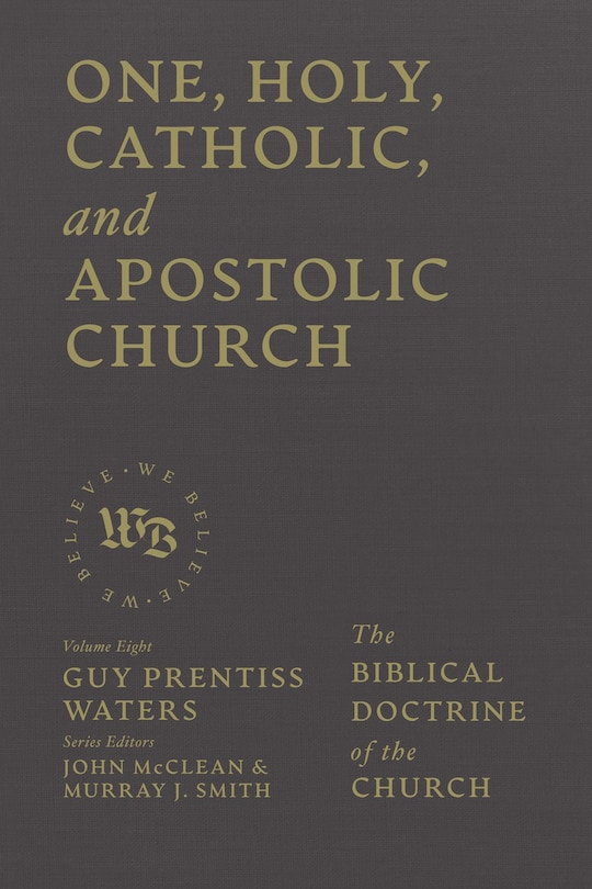 Couverture_One, Holy, Catholic, and Apostolic Church