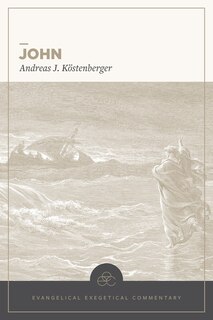 Front cover_John: Evangelical Exegetical Commentary