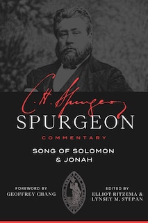 Couverture_Spurgeon Commentary: Song of Solomon and Jonah