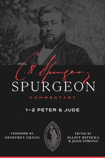 Couverture_Spurgeon Commentary: 1&ndash;2 Peter and Jude