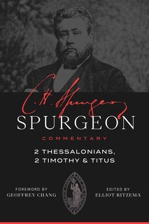 Couverture_Spurgeon Commentary: 2 Thessalonians, 2 Timothy, Titus