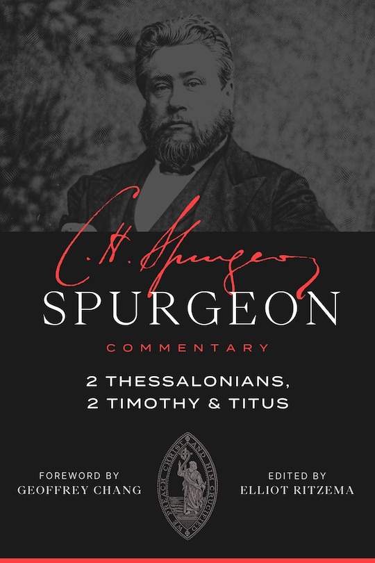 Couverture_Spurgeon Commentary: 2 Thessalonians, 2 Timothy, Titus