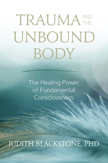 Couverture_Trauma and the Unbound Body