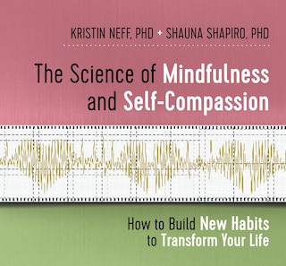 Couverture_The Science of Mindfulness and Self-Compassion