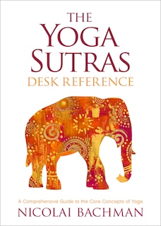 Couverture_The Yoga Sutras Desk Reference