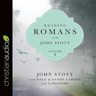 Front cover_Reading Romans With John Stott, Volume 1
