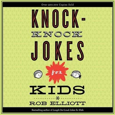 Knock-knock Jokes For Kids