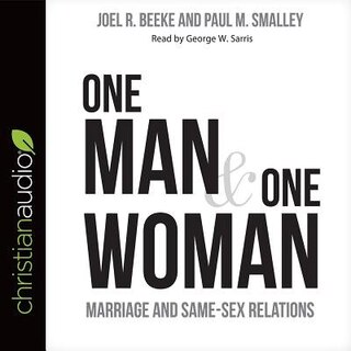 One Man And One Woman: Marriage And Same-sex Relations