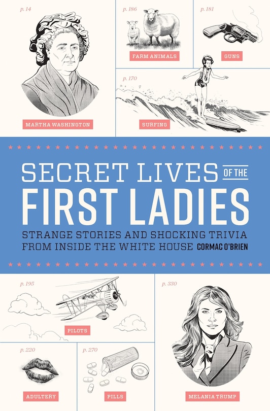 Front cover_Secret Lives Of The First Ladies
