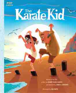 The Karate Kid: The Classic Illustrated Storybook by Kim Smith