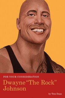 Front cover_For Your Consideration: Dwayne the Rock Johnson