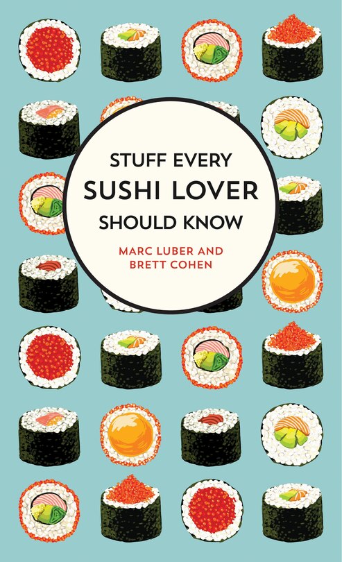 Front cover_Stuff Every Sushi Lover Should Know