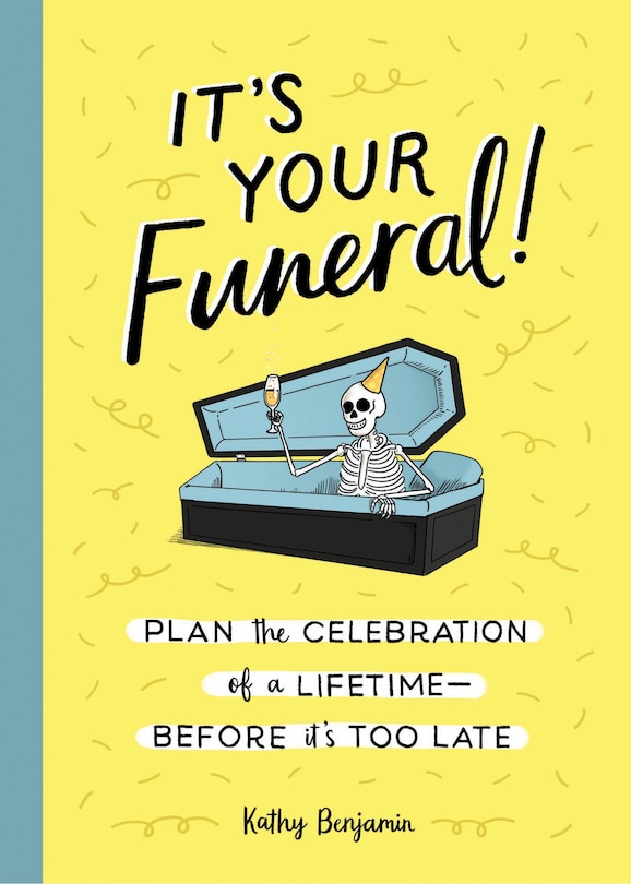 Couverture_It's Your Funeral!