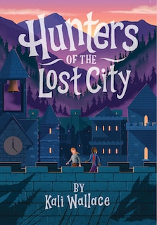 Front cover_Hunters Of The Lost City
