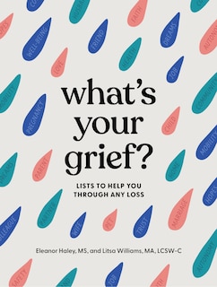 Front cover_What's Your Grief?