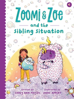 Front cover_Zoomi and Zoe and the Sibling Situation