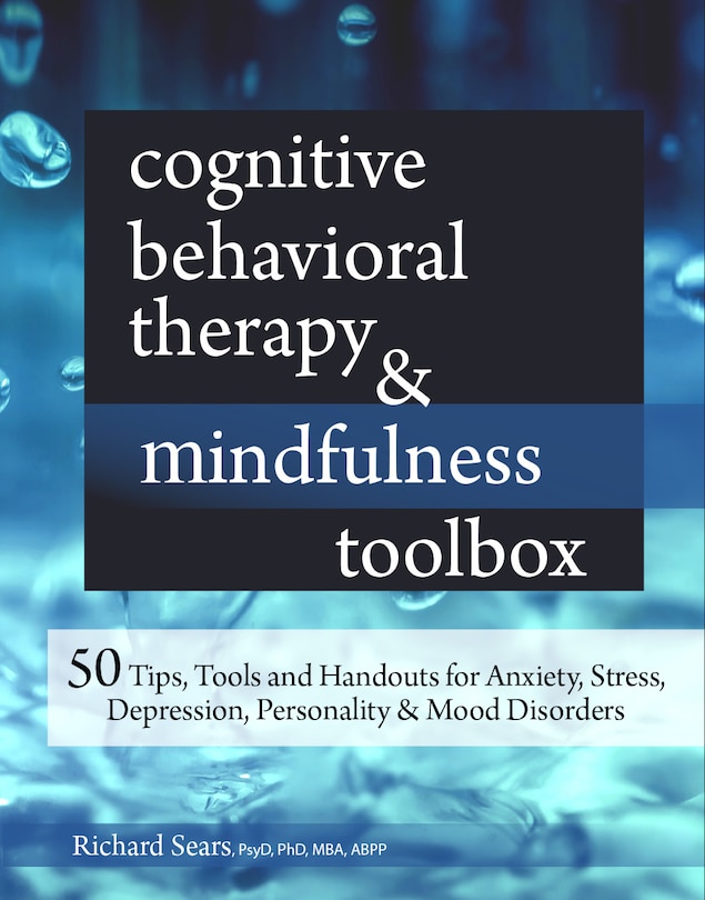 Front cover_Cognitive Behavioral Therapy & Mindfulness Toolbox