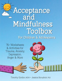 Couverture_Acceptance and Mindfulness Toolbox for Children and Adolescents