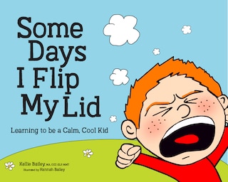 Couverture_Some Days I Flip My Lid