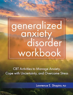 Front cover_Generalized Anxiety Disorder Workbook