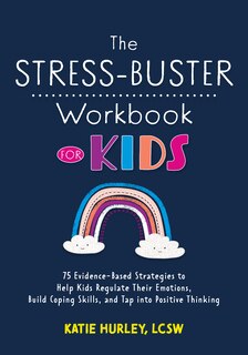 Couverture_The Stress-Buster Workbook for Kids