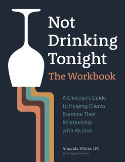 Couverture_Not Drinking Tonight: The Workbook