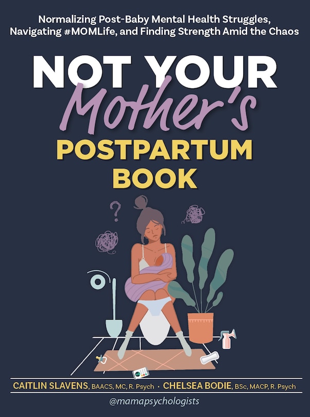 Front cover_Not Your Mother's Postpartum Book