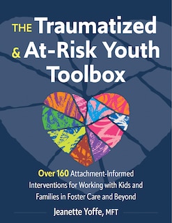 Couverture_The Traumatized and At-Risk Youth Toolbox