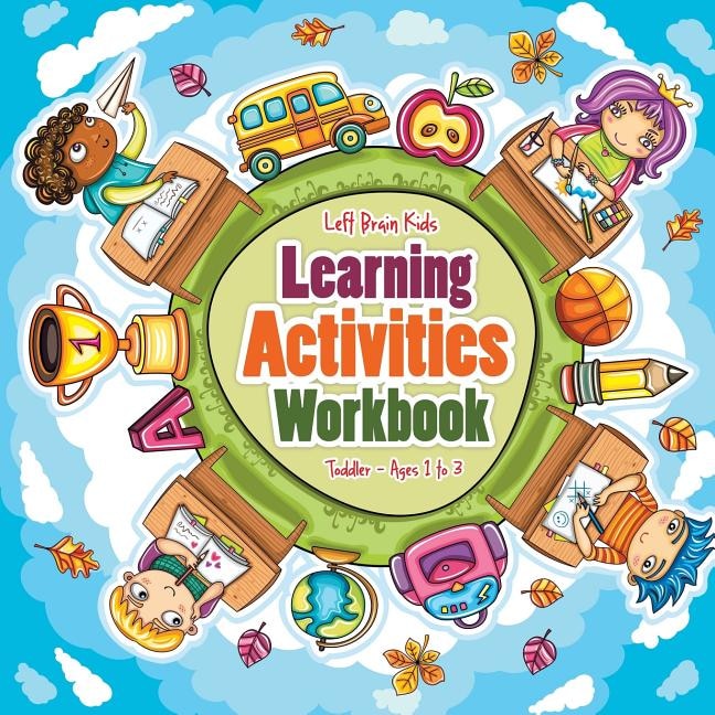 Front cover_Learning Activities Workbook Toddler - Ages 1 to 3