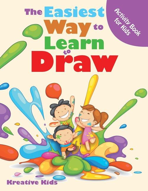 Couverture_The Easiest Way to Learn to Draw Activity Book for Kids Activity Book
