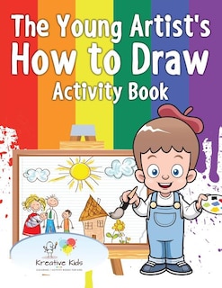 The Young Artist's How to Draw Activity Book