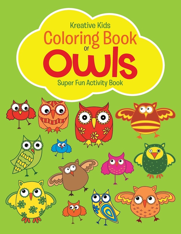 Couverture_Coloring Book Of Owls Super Fun Activity Book